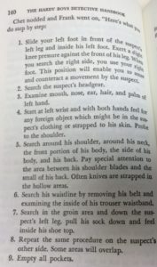 This is the handbook's version of suspect search. Seems way more involved than the frisking you see on TV.