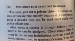 For example, we learn why citizens' arrests aren't totally rampant.